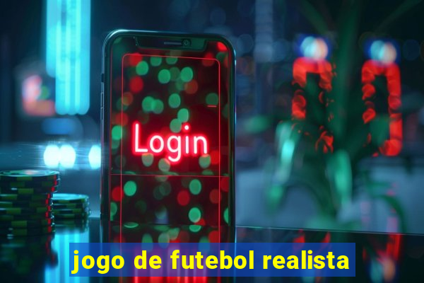 jogo de futebol realista